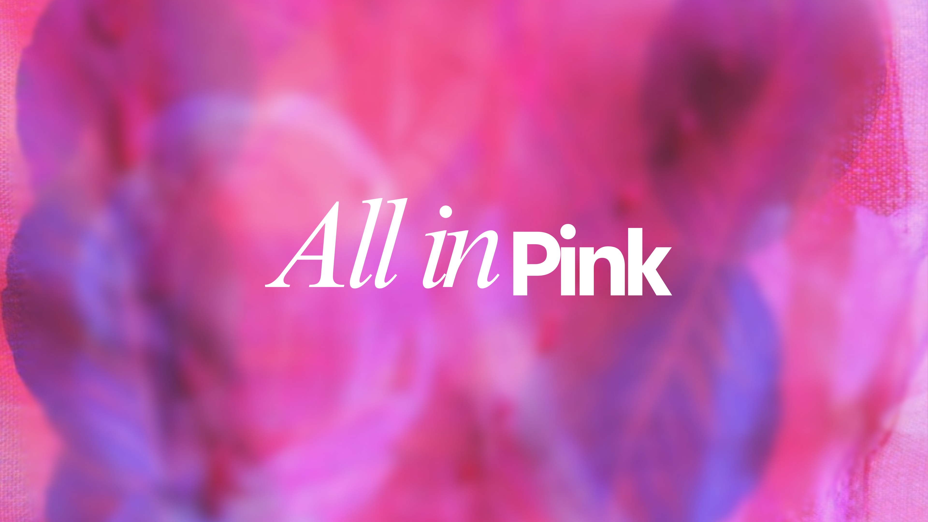 All In Pink